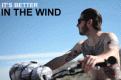 “It’s Better In The Wind”